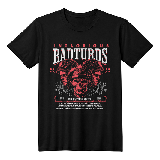 Inglorious BadTurds